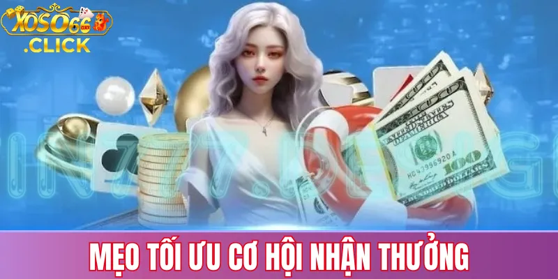 Thưởng Nạp Lần Đầu Xoso66: Hướng Dẫn Nhận Quà Khủng 3 Mẹo giúp người chơi tối ưu cơ hội nhận thưởng nạp lần đầu Xoso66